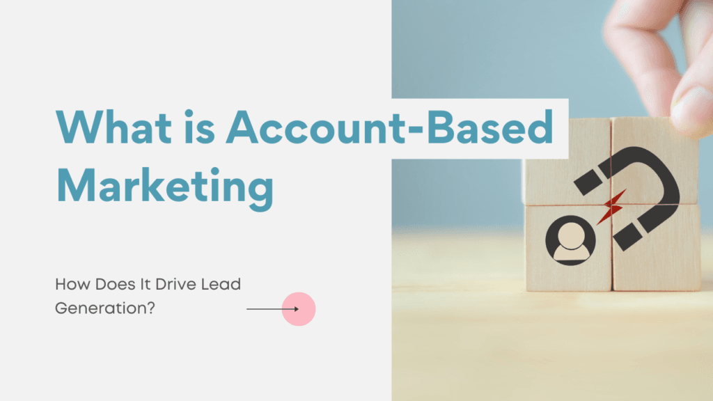 What is account based marketing